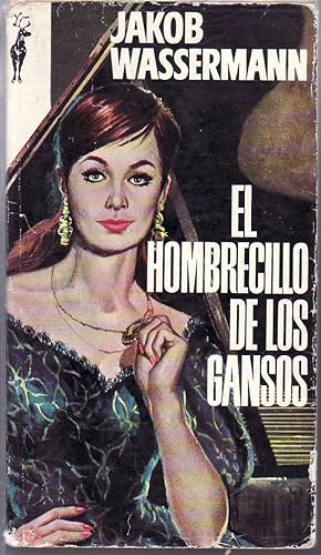 Imagen del vendedor de El hombrecillo de los gansos. a la venta por Librera y Editorial Renacimiento, S.A.