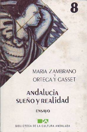 Imagen del vendedor de Andaluca, sueo y realidad. Ensayo. a la venta por Librera y Editorial Renacimiento, S.A.