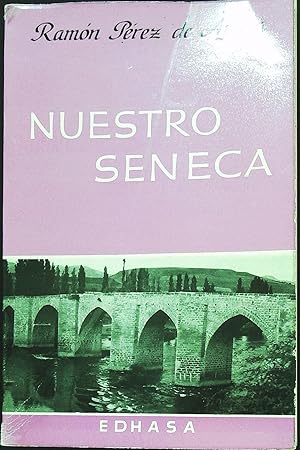 Image du vendeur pour Nuestro Seneca y otros ensayos. mis en vente par Librera y Editorial Renacimiento, S.A.