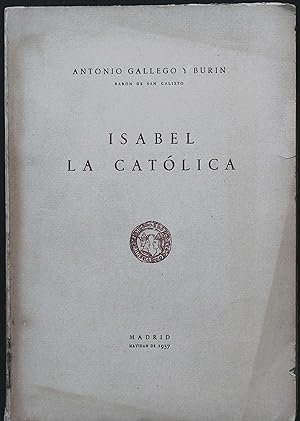 Imagen del vendedor de Isabel la Catlica. a la venta por Librera y Editorial Renacimiento, S.A.