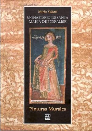 Imagen del vendedor de Pinturas murales: Monasterio de Santa Mara de Pedrales. a la venta por Librera y Editorial Renacimiento, S.A.