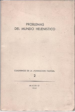 Seller image for Problemas del mundo Helenstico. for sale by Librera y Editorial Renacimiento, S.A.