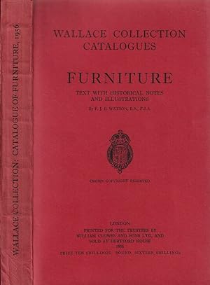 Bild des Verkufers fr Wallace Collection Catalogues Furniture Text with historical notes and illustrations zum Verkauf von Biblioteca di Babele