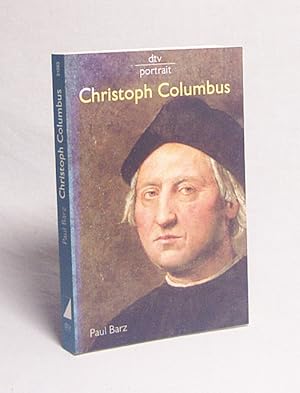 Seller image for Christoph Columbus / von Paul Barz for sale by Versandantiquariat Buchegger