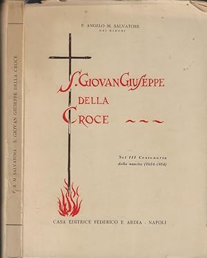 S. Giovan Giuseppe della Croce Nel III centenario della nascita (1654-1954)