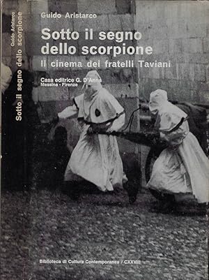 Bild des Verkufers fr Sotto il segno dello scorpione Il cinema dei fratelli Taviani zum Verkauf von Biblioteca di Babele