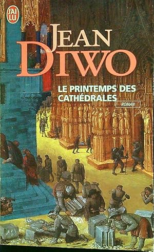 Image du vendeur pour Le printemps des cathedrales mis en vente par Librodifaccia