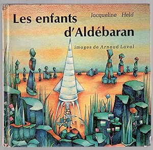 Seller image for Les enfants d'Aldbaran for sale by LibrairieLaLettre2