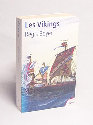 Imagen del vendedor de Les Vikings : histoire et civilisation / Rgis Boyer,. a la venta por Versandantiquariat Buchegger
