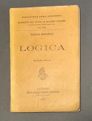 Bild des Verkufers fr Logica. Appunti per i licei.&nbsp;Seconda edizione. zum Verkauf von Libreria Antiquaria Pregliasco
