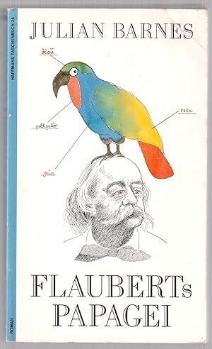 Immagine del venditore per Flauberts Papagei venduto da LibrairieLaLettre2
