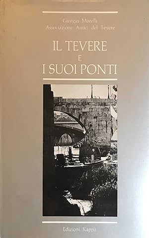 Il Tevere e i suoi ponti