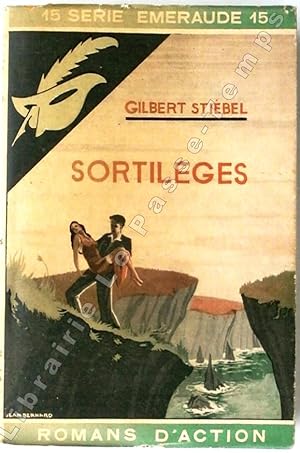 Imagen del vendedor de Srie meraude - N 15 - SORTILGES. a la venta por Jean-Paul TIVILLIER