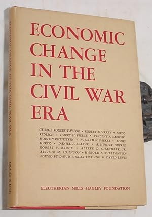 Seller image for Economic Change in the Civil War Era for sale by R Bryan Old Books