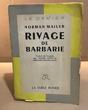 Image du vendeur pour Rivage de barbarie mis en vente par librairie philippe arnaiz