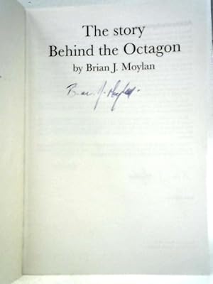 Seller image for Story Behind the Octagon for sale by World of Rare Books