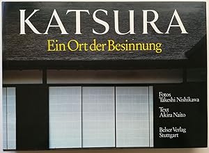 Katsura. Ein Ort der Besinnung