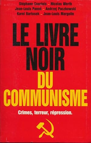Bild des Verkufers fr Le livre noir du communisme zum Verkauf von LIBRAIRIE GIL-ARTGIL SARL