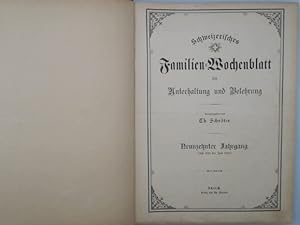 Schweizerisches Familien-Wochenblatt für Unterhaltung und Belehrung - 19. Jahrgang (Juli 1899 - J...
