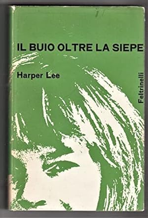 Image du vendeur pour IL BUIO OLTRE LA SIEPE mis en vente par Usatopoli libriusatierari