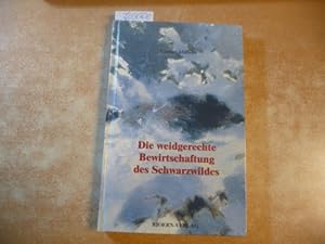 Imagen del vendedor de Die weidgerechte Bewirtschaftung des Schwarzwildes a la venta por Gebrauchtbcherlogistik  H.J. Lauterbach