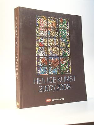 Heilige Kunst. Mitgliedsgabe des Kunstvereins der Diözese Rottenburg-Stuttgart. 36. Jahrgang 2007...