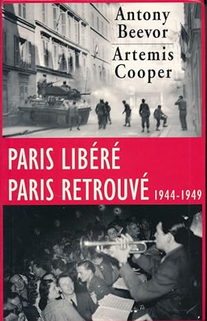Bild des Verkufers fr Paris libr. Paris retrouv 1944 - 1949 zum Verkauf von LIBRAIRIE GIL-ARTGIL SARL