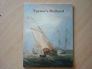 Image du vendeur pour Turner's Holland mis en vente par The Book Tree