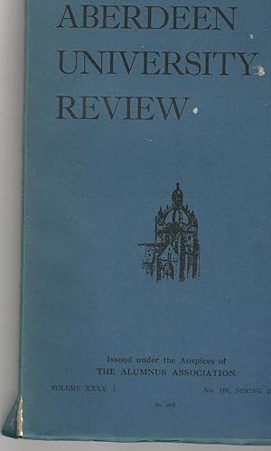 Aberdeen University Review, Volume XXXV, 1, Number 108, Spring 1953.