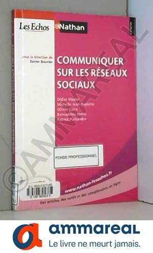 Immagine del venditore per Communiquer sur les rseaux sociaux venduto da Ammareal