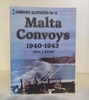 Bild des Verkufers fr Malta Convoys 1940-1943 (Warships Illustrated No. 14) zum Verkauf von BRIMSTONES