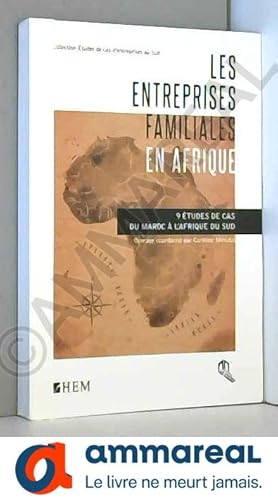 Image du vendeur pour Entreprises familiales en Afrique : 9 tudes de cas du Maroc  lAfrique du Sud mis en vente par Ammareal