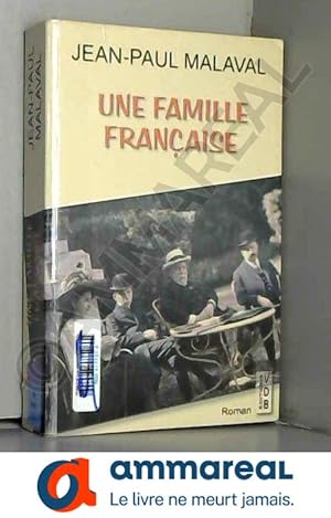 Immagine del venditore per UNE FAMILLE FRANAISE venduto da Ammareal