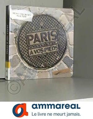 Image du vendeur pour Paris  vos pieds mis en vente par Ammareal