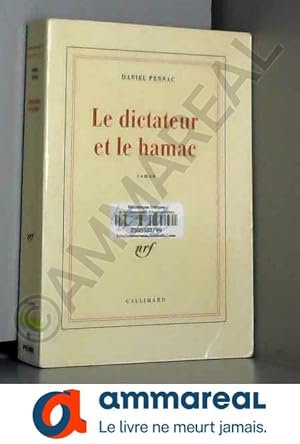 Seller image for Le Dictateur et le hamac for sale by Ammareal