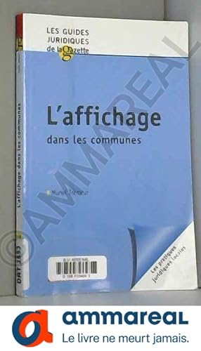 Seller image for L'Affichage dans les communes for sale by Ammareal