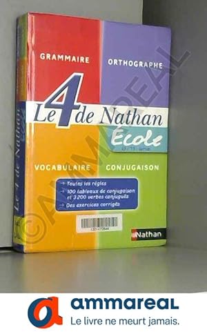 Image du vendeur pour LE 4 DE NATHAN ECOLE mis en vente par Ammareal