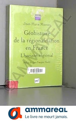 Bild des Verkufers fr Gohistoire de la rgionalisation en France zum Verkauf von Ammareal