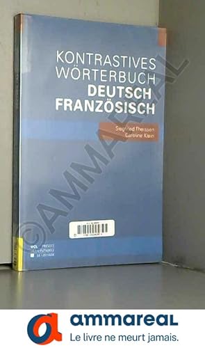 Bild des Verkufers fr Kontrastives Wrterbuch Deutsch-Franzsisch zum Verkauf von Ammareal