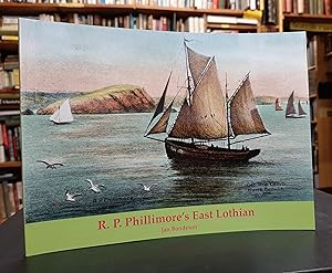 R. P. Phillimore's East Lothian (signed copy)