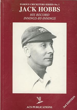 Seller image for JACK HOBBS: HIS RECORD INNINGS-BY-INNINGS for sale by Sportspages