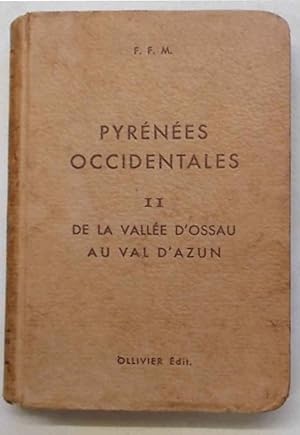 Pyrénées Centrales. III: Vallée d'Aure et de Luchon.