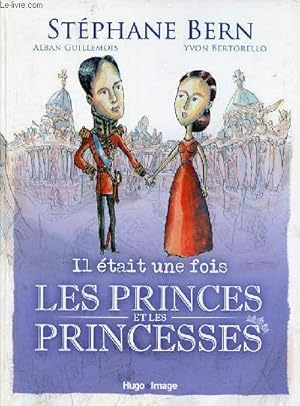 Seller image for Il tait une fois les princes et les princesses. for sale by Le-Livre