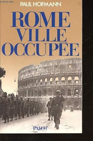Seller image for Rome ville occupe for sale by Le-Livre