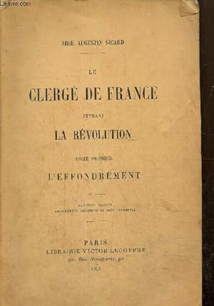 Bild des Verkufers fr Le Clerg de France pendant la Rvolution, tome I : L'effondrement zum Verkauf von Le-Livre