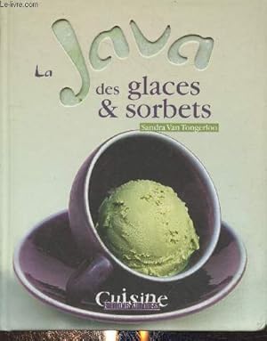 Bild des Verkufers fr La Java des glaces & sorbets (Collection "Cuisine") zum Verkauf von Le-Livre
