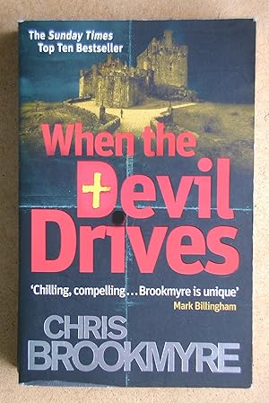 Seller image for When the Devil Drives. for sale by N. G. Lawrie Books