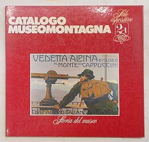 Catalogo Museomontagna. Storia del Museo. (2.1 Sale espositive).