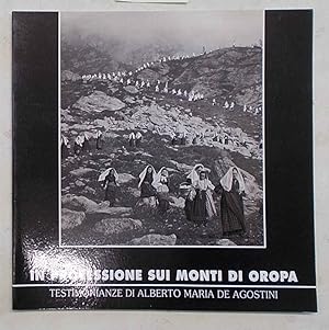 In processione sui Monti d'Oropa. Testimonianze di Alberto Maria De Agostini.