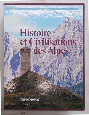 Histoire et Civilisations des Alpes.